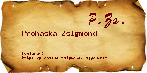 Prohaska Zsigmond névjegykártya